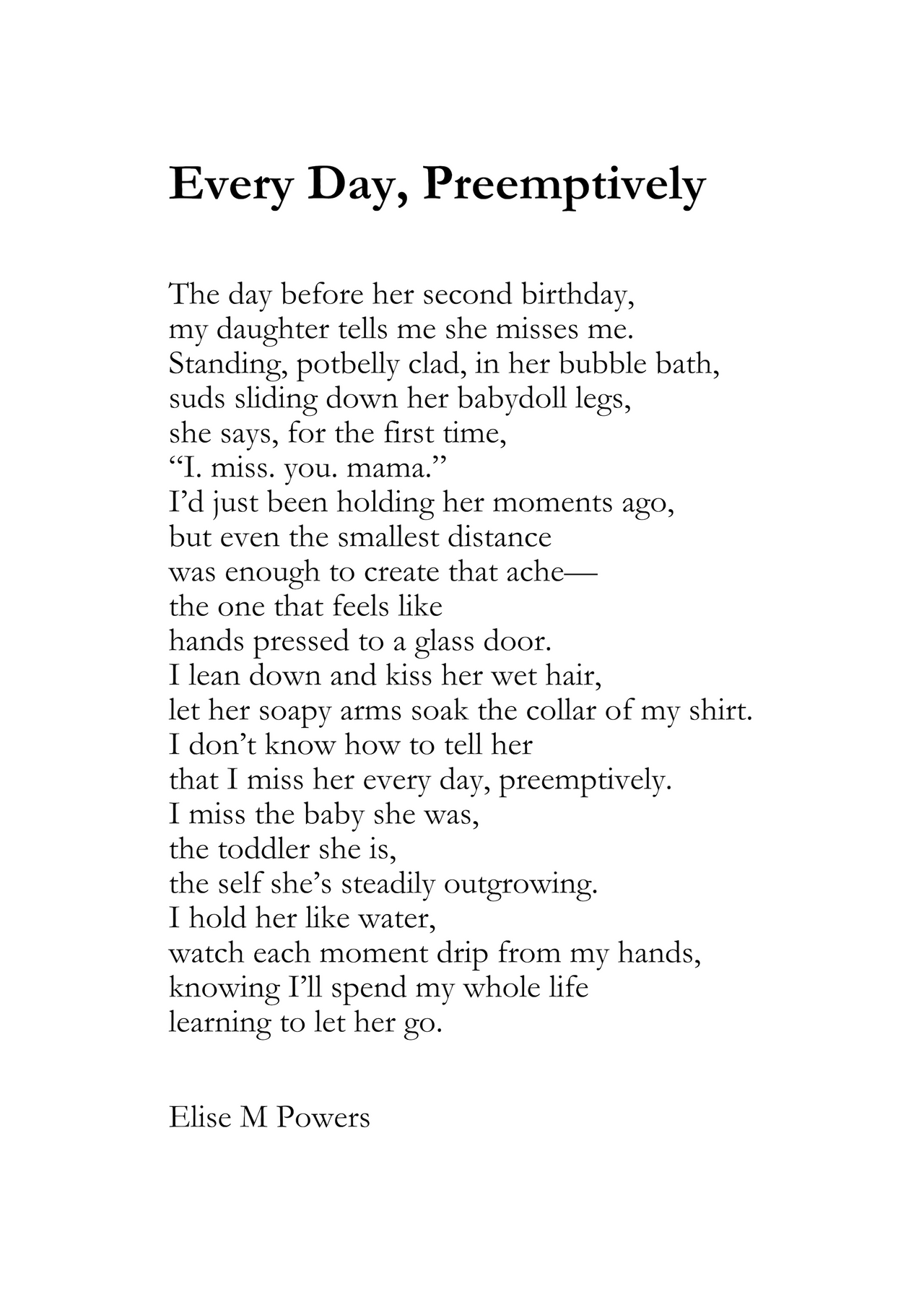 Every Day, Preemptively