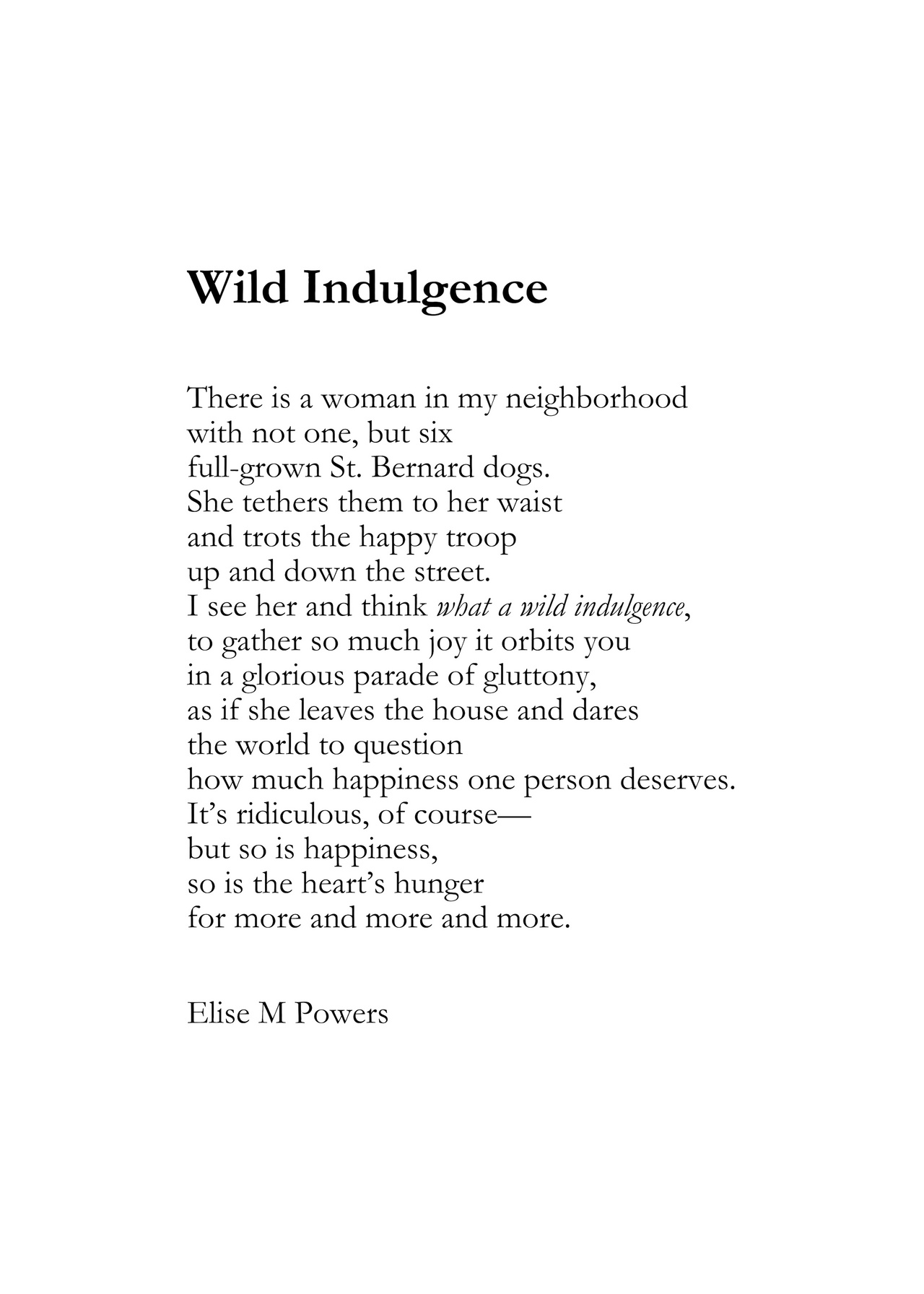 Wild Indulgence