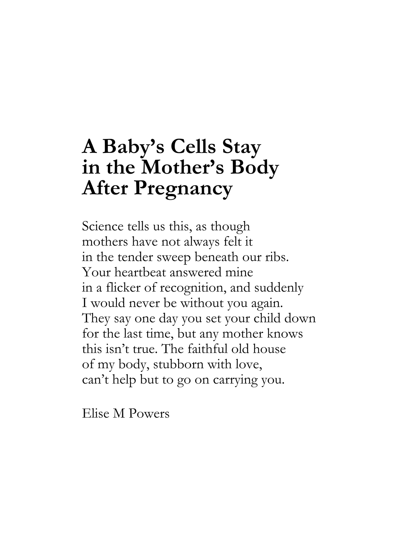 A Baby’s Cells Stay in the Mother’s Body After Pregnancy