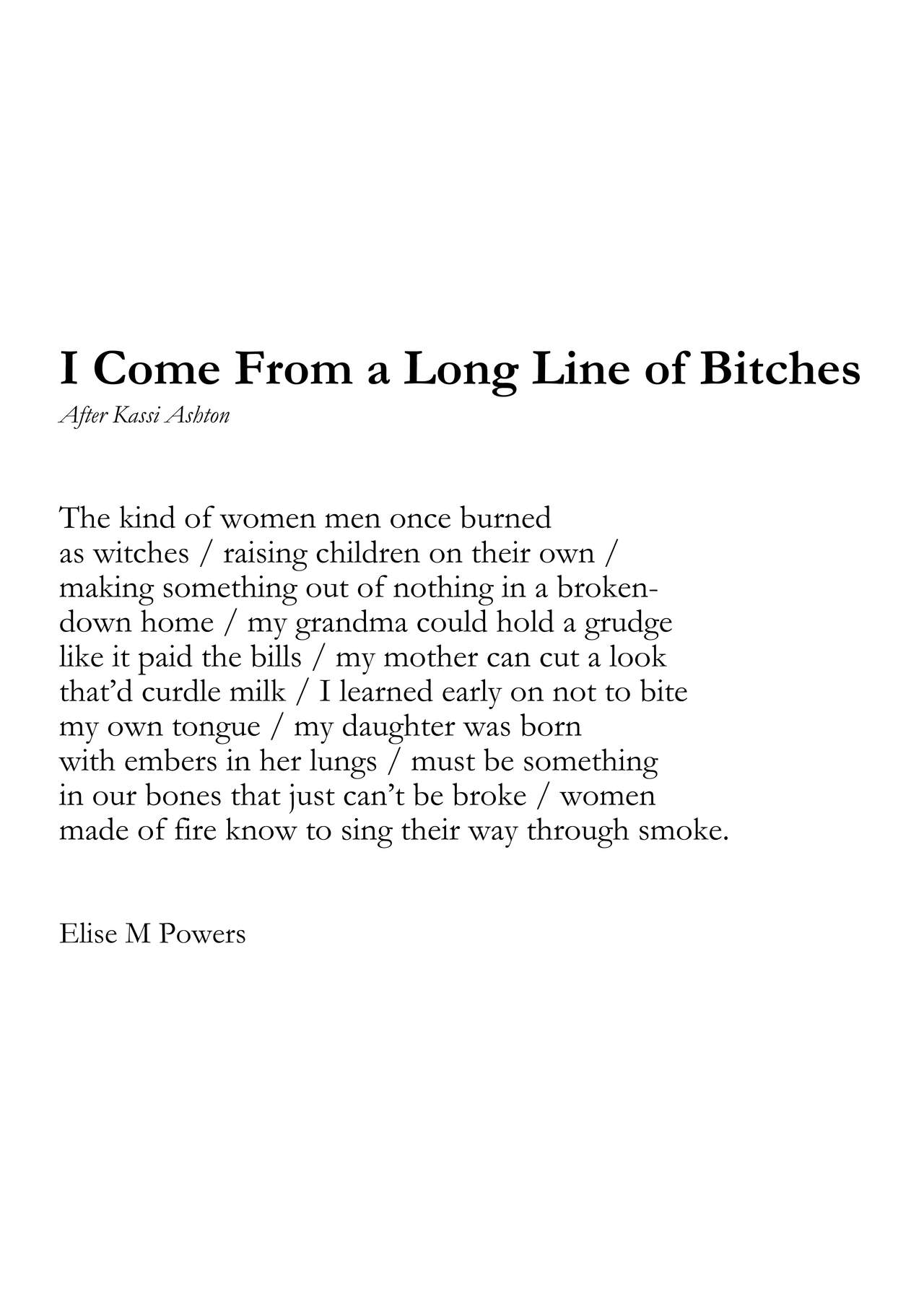 I Come From a Long Line of Bitches