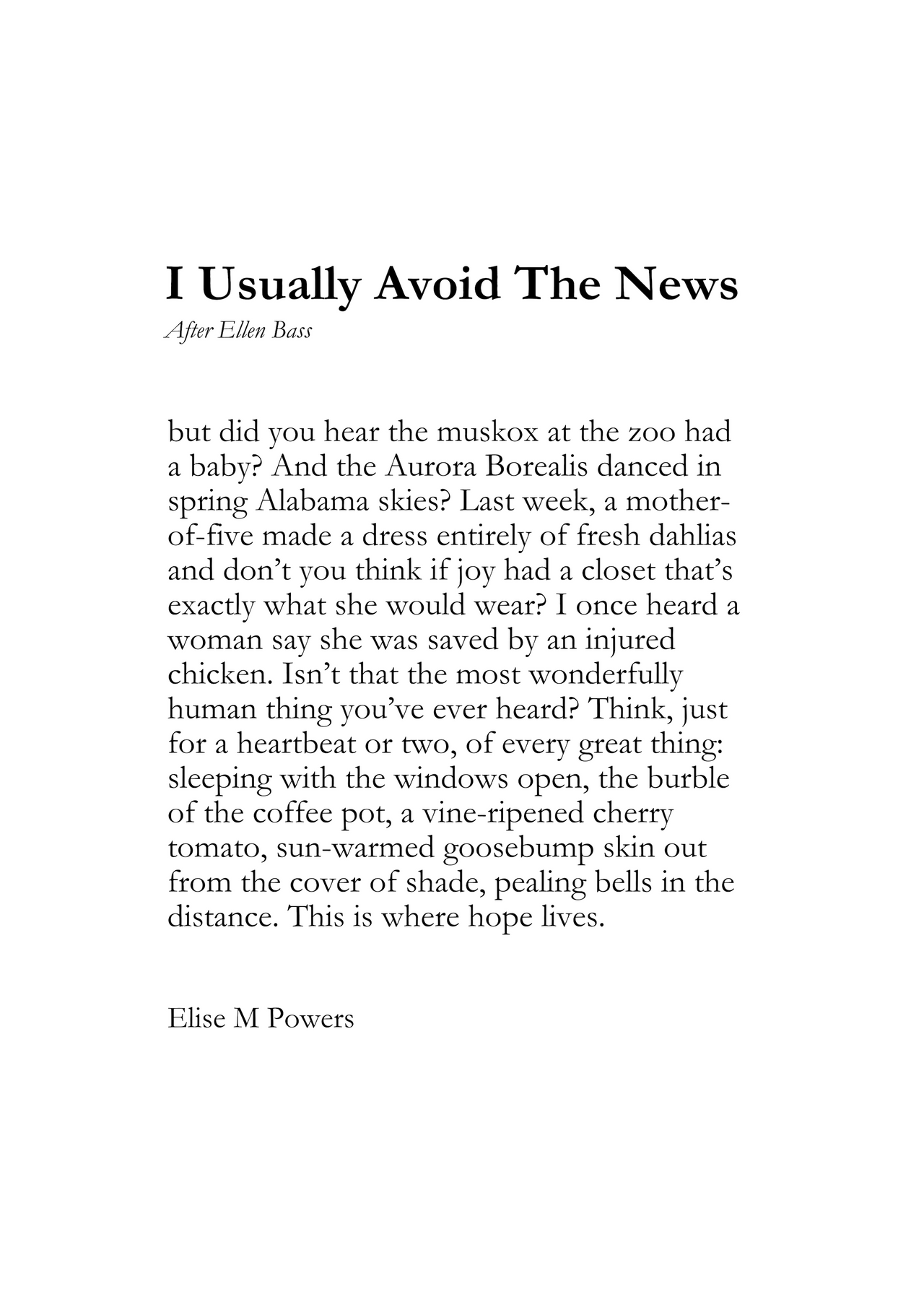 I Usually Avoid The News