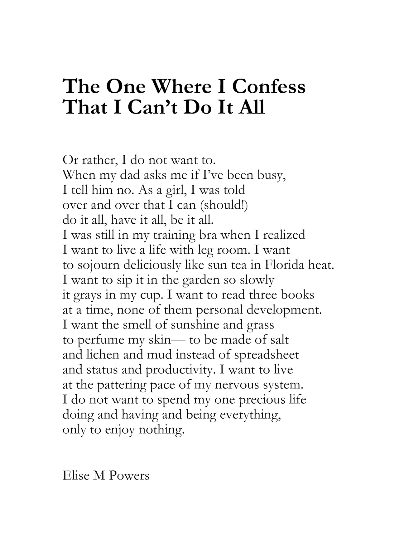The One Where I Confess That I Can’t Do It All